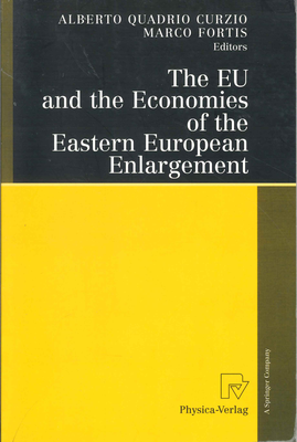 The EU and the Economies of the Eastern European Enlargment